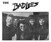 Early Badlees Promo